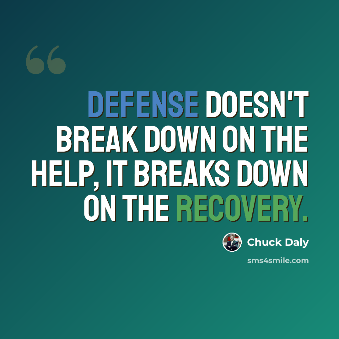 “Defense doesn't break down on the help, it breaks down on the recovery.” quote by Chuck Daly
