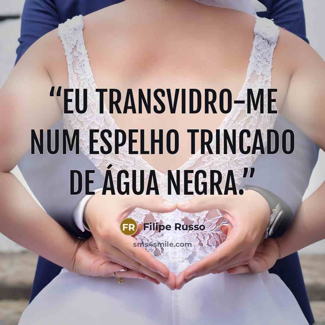 “Eu transvidro-me num espelho trincado de água negra.” quote by Filipe Russo