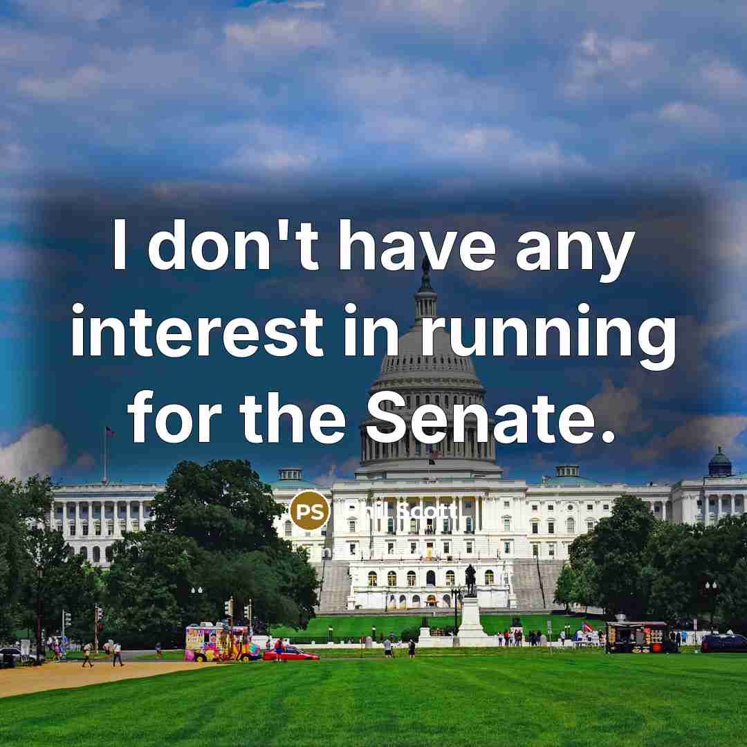 “I don't have any interest in running for the Senate.” quote by Phil Scott