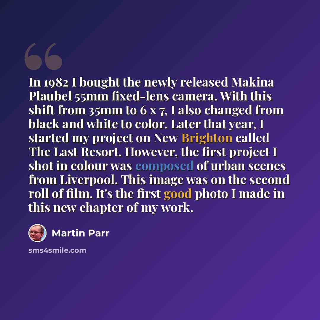 “In 1982 I bought the newly released Makina Plaubel 55mm fixed-lens camera. With this shift from 35mm to 6 x 7, I also changed from black and white to color. Later that year, I started my project on New Brighton called The Last Resort. However, the first project I shot in colour was composed of…” quote by Martin Parr