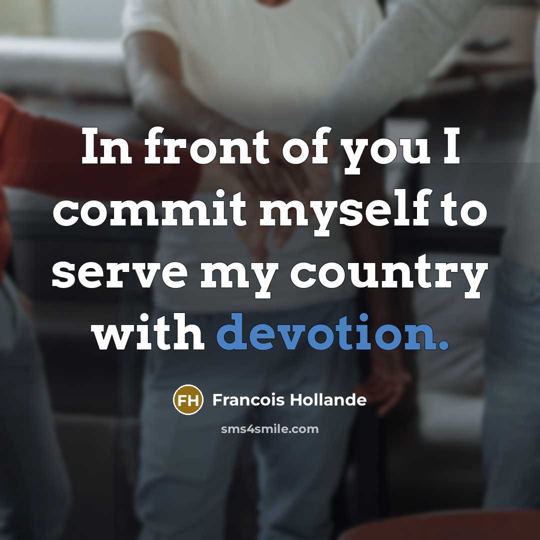 “In front of you I commit myself to serve my country with devotion.” quote by Francois Hollande