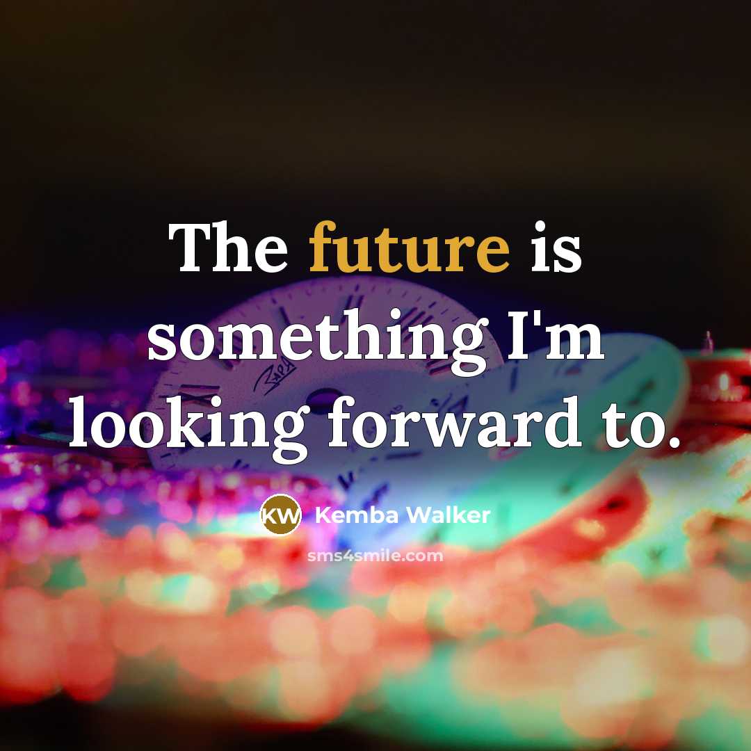 “The future is something I'm looking forward to.” quote by Kemba Walker