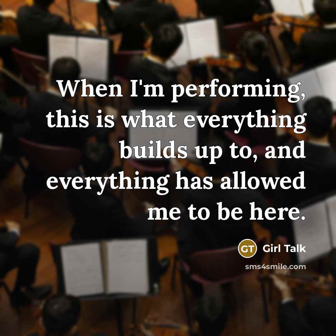 “When I'm performing, this is what everything builds up to, and everything has allowed me to be here.” quote by Girl Talk