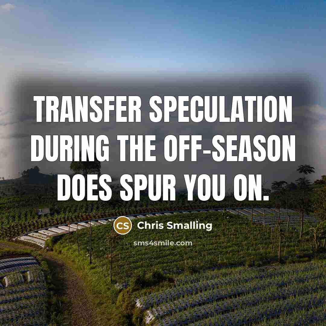 “Transfer speculation during the off-season does spur you on.” quote by Chris Smalling