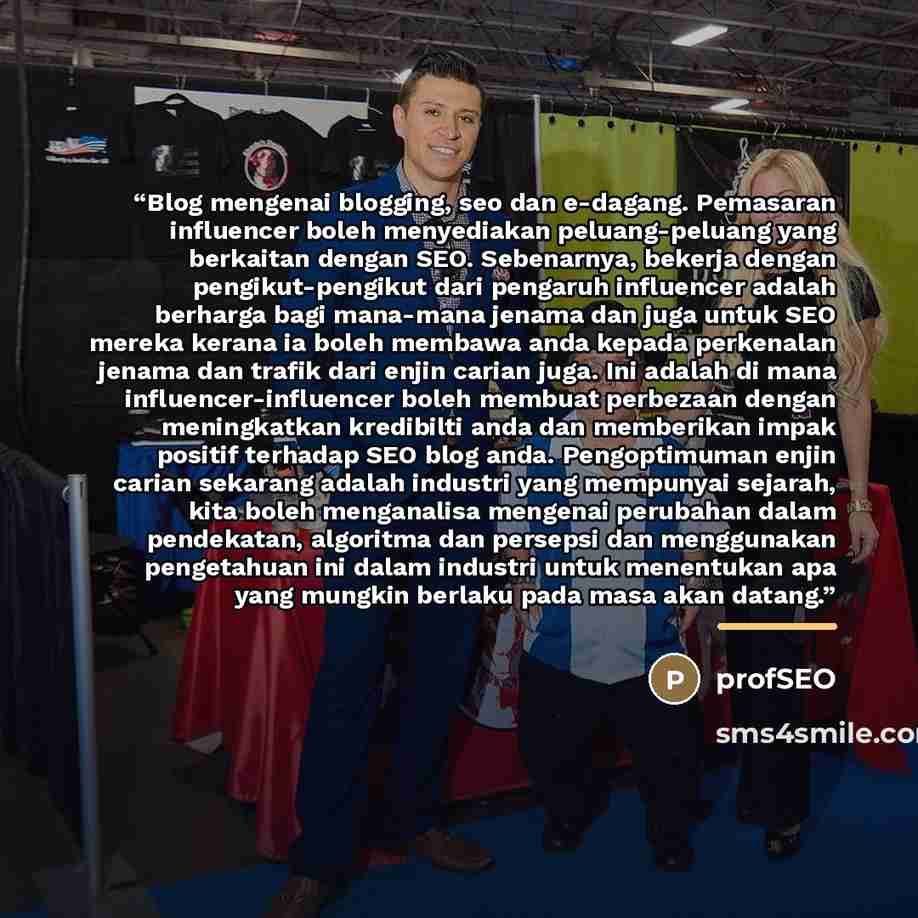 “Blog mengenai blogging, seo dan e-dagang. Pemasaran influencer boleh menyediakan peluang-peluang yang berkaitan dengan SEO. Sebenarnya, bekerja dengan pengikut-pengikut dari pengaruh influencer adalah berharga bagi mana-mana jenama dan juga untuk SEO mereka kerana ia boleh membawa anda kepada…” quote by profSEO