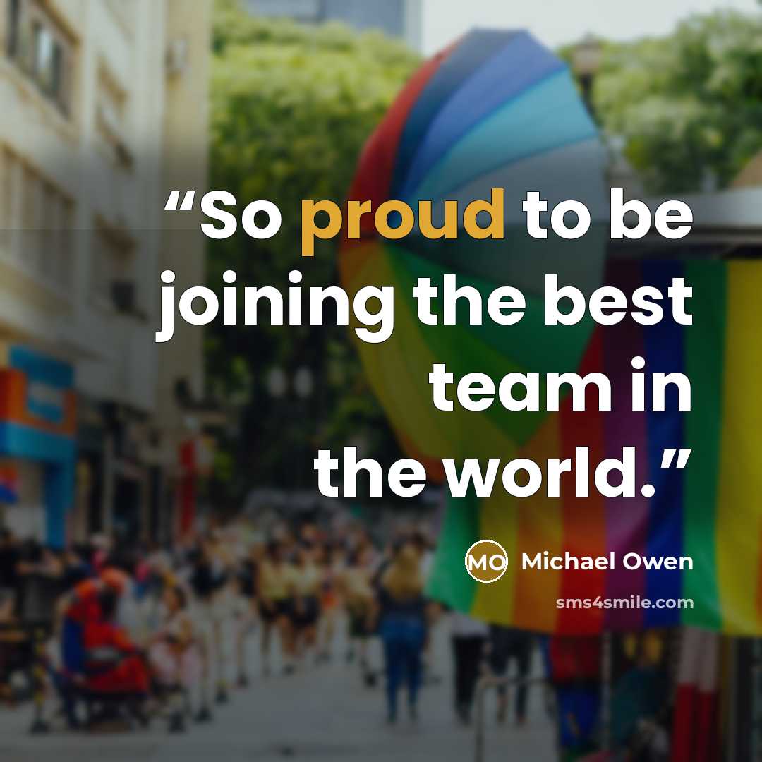 “So proud to be joining the best team in the world.” quote by Michael Owen