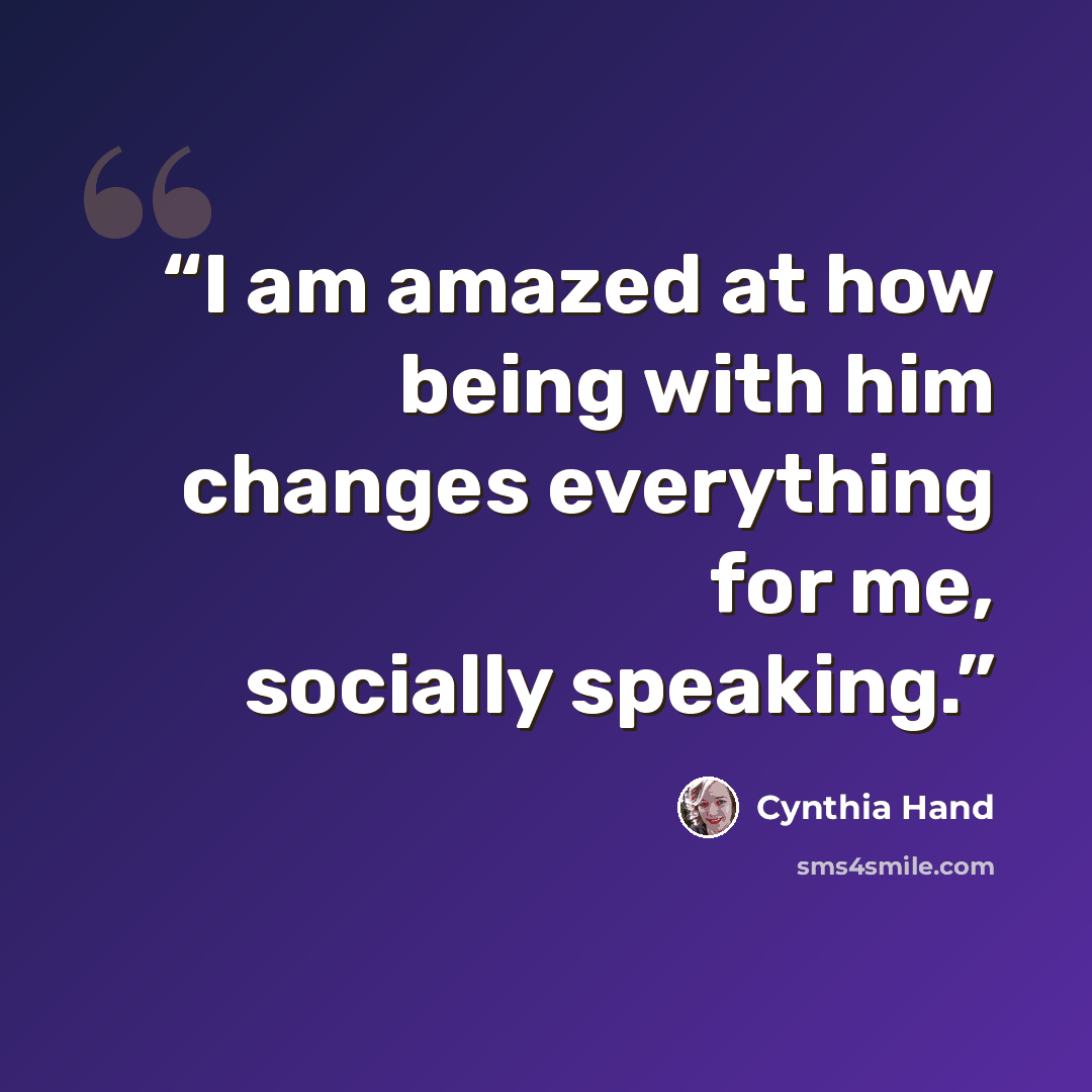 “I am amazed at how being with him changes everything for me, socially speaking.” quote by Cynthia Hand