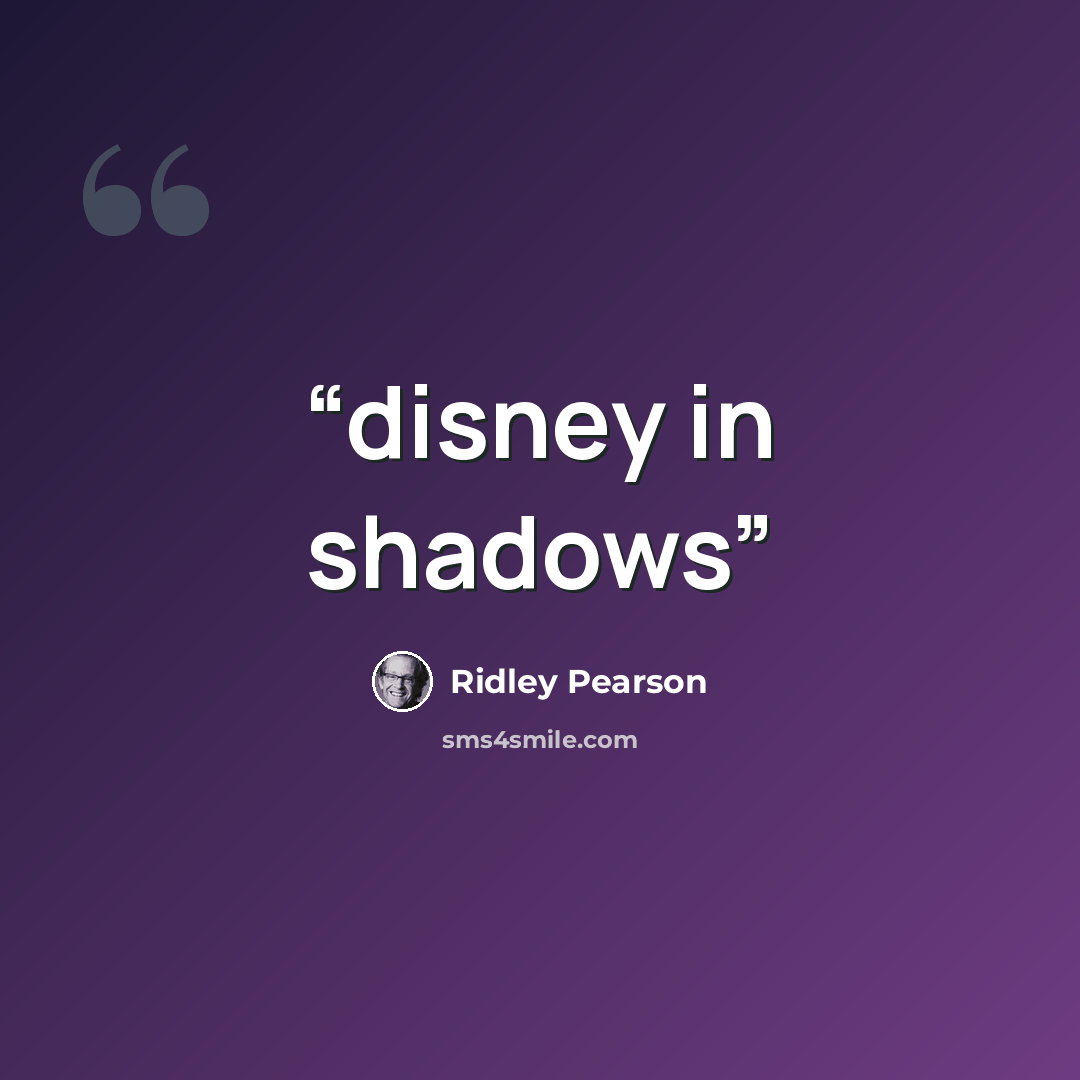 “disney in shadows” quote by Ridley Pearson