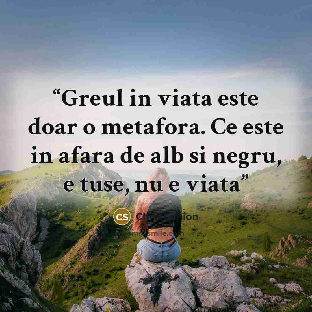“Greul in viata este doar o metafora. Ce este in afara de alb si negru, e tuse, nu e viata” quote by Chris Simion