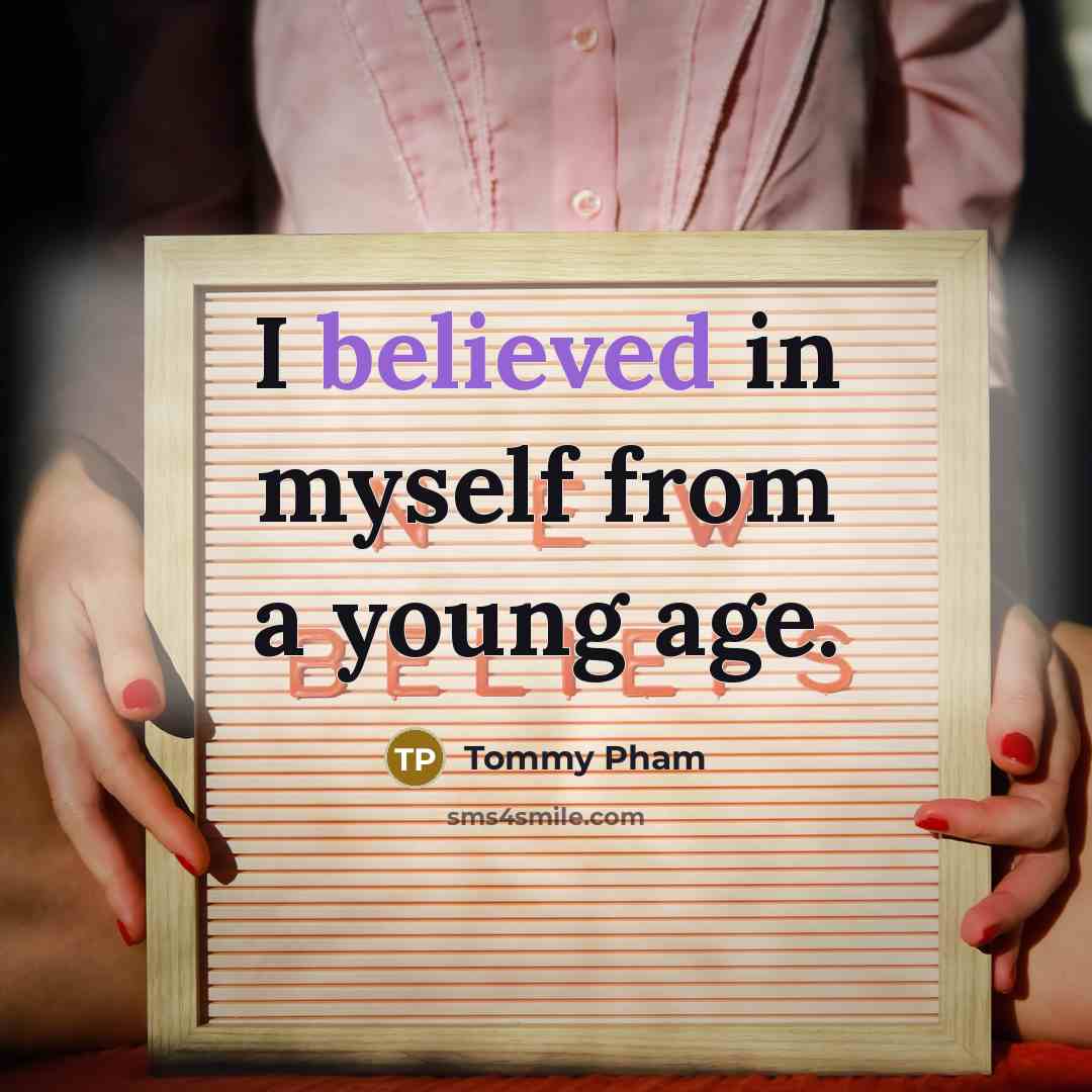 “I believed in myself from a young age.” quote by Tommy Pham