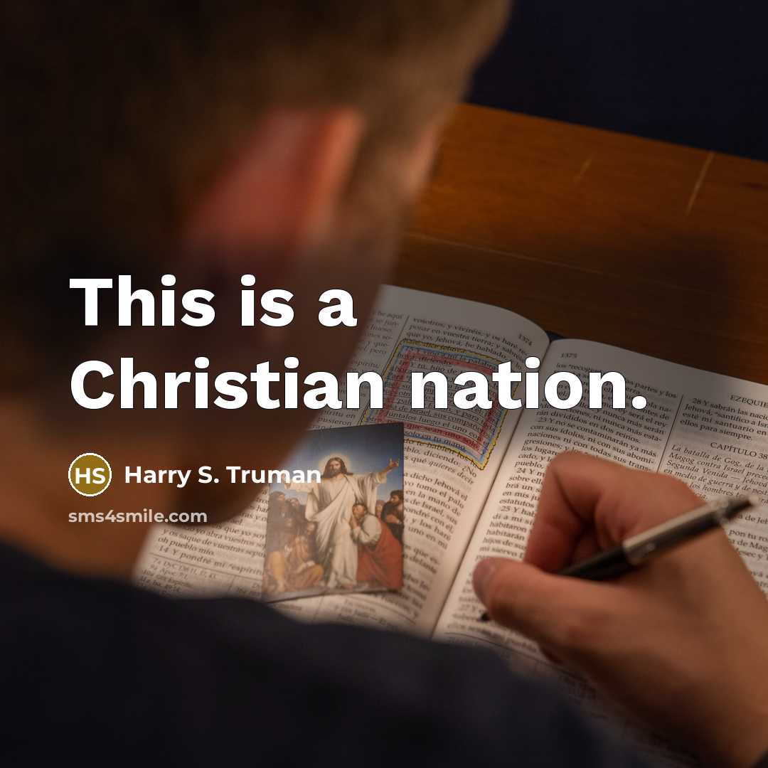 “This is a Christian nation.” quote by Harry S. Truman