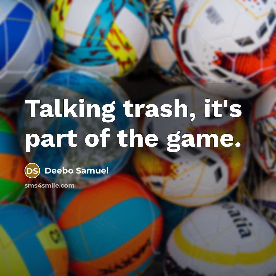 “Talking trash, it's part of the game.” quote by Deebo Samuel