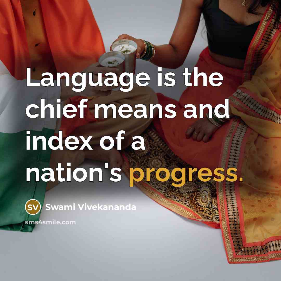 “Language is the chief means and index of a nation's progress.” quote by Swami Vivekananda
