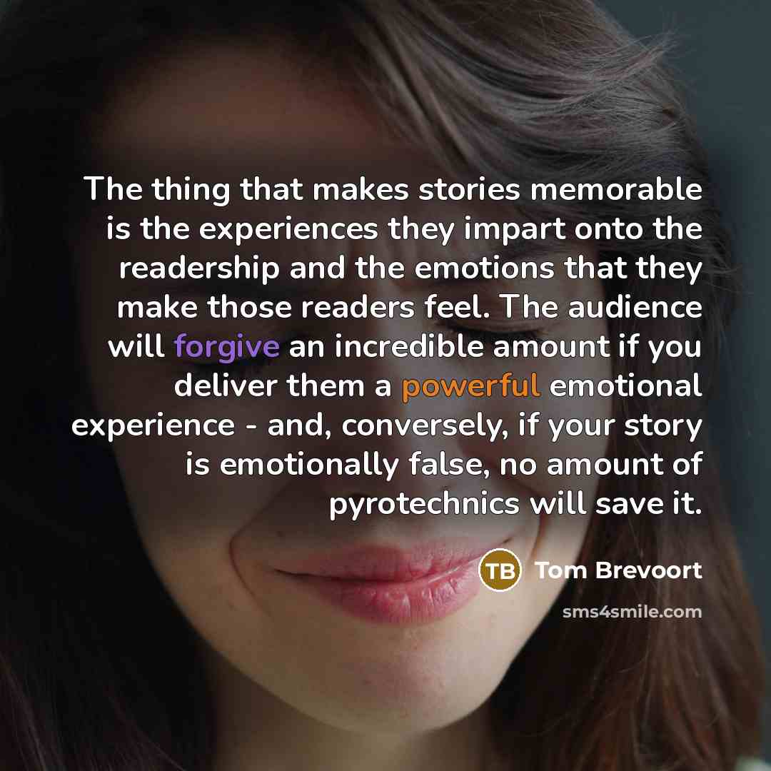 “The thing that makes stories memorable is the experiences they impart onto the readership and the emotions that they make those readers feel. The audience will forgive an incredible amount if you deliver them a powerful emotional experience - and, conversely, if your story is emotionally false, no…” quote by Tom Brevoort