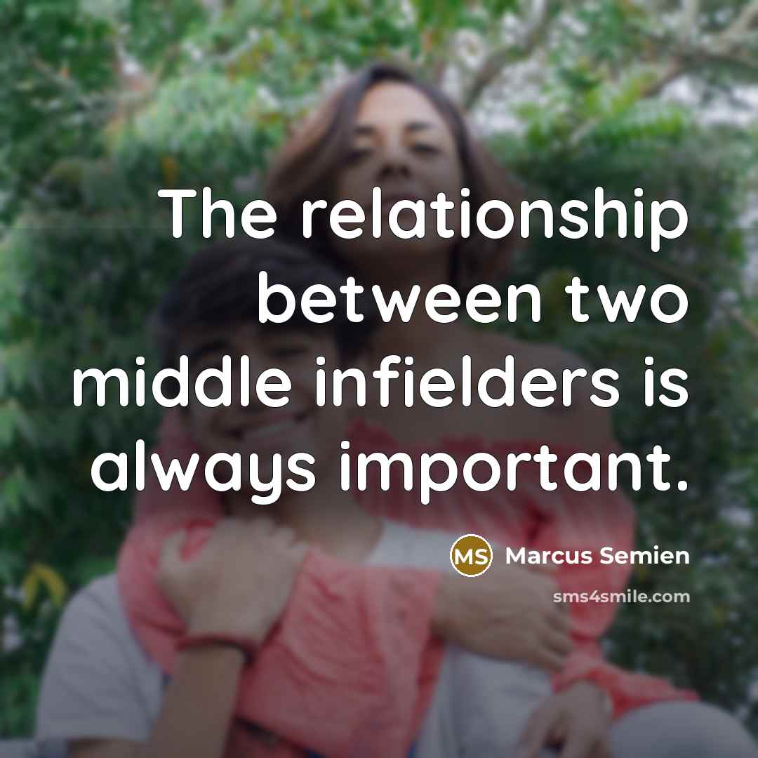 “The relationship between two middle infielders is always important.” quote by Marcus Semien