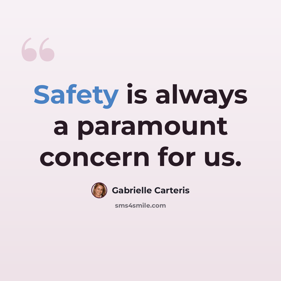 “Safety is always a paramount concern for us.” quote by Gabrielle Carteris