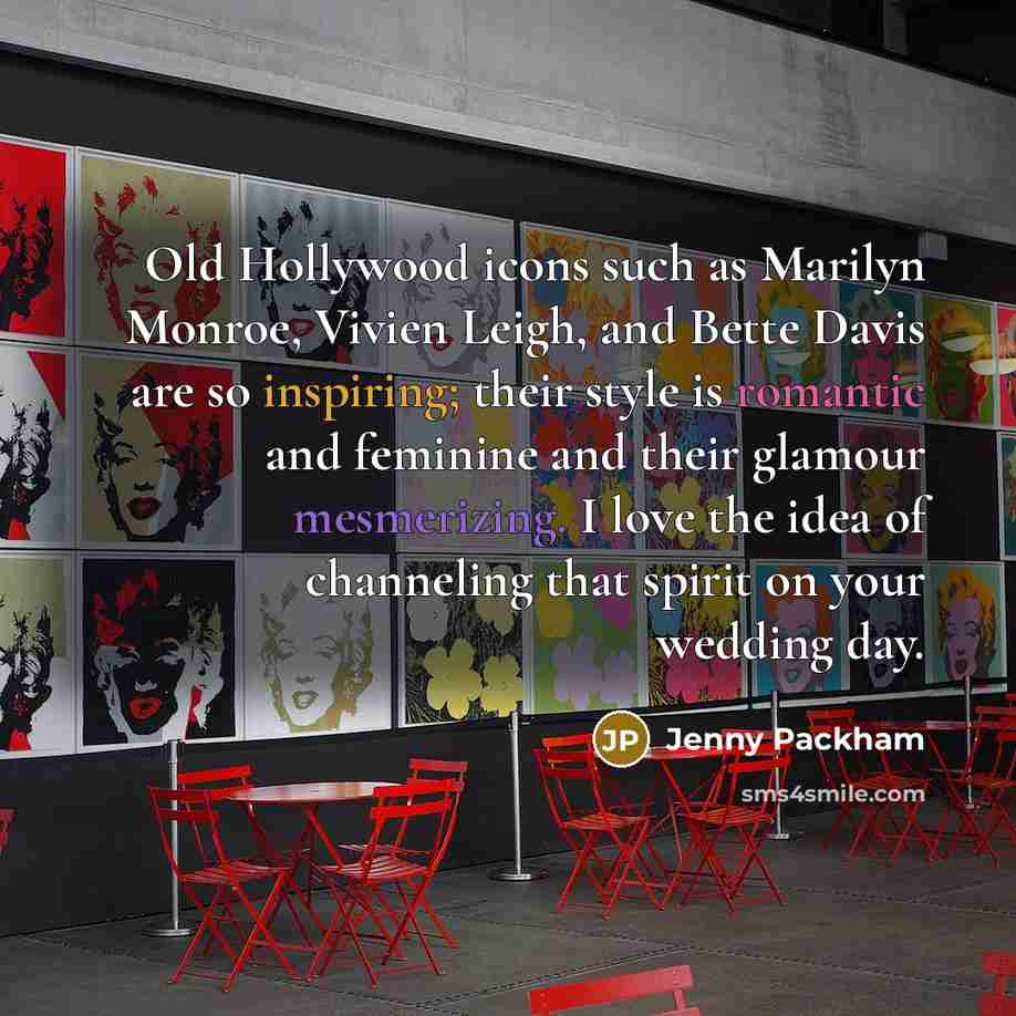 “Old Hollywood icons such as Marilyn Monroe, Vivien Leigh, and Bette Davis are so inspiring; their style is romantic and feminine and their glamour mesmerizing. I love the idea of channeling that spirit on your wedding day.” quote by Jenny Packham