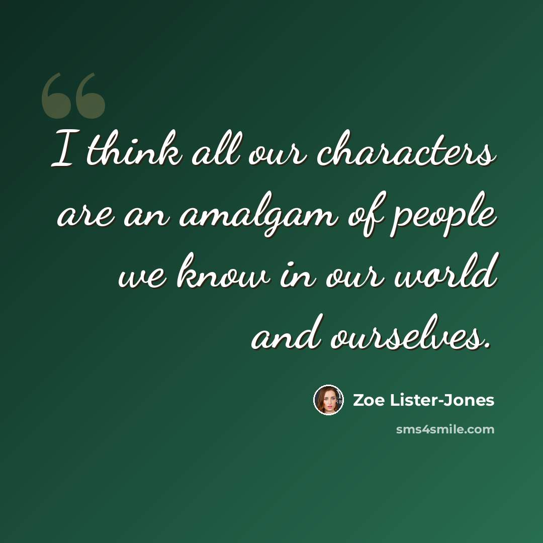 “I think all our characters are an amalgam of people we know in our world and ourselves.” quote by Zoe Lister-Jones