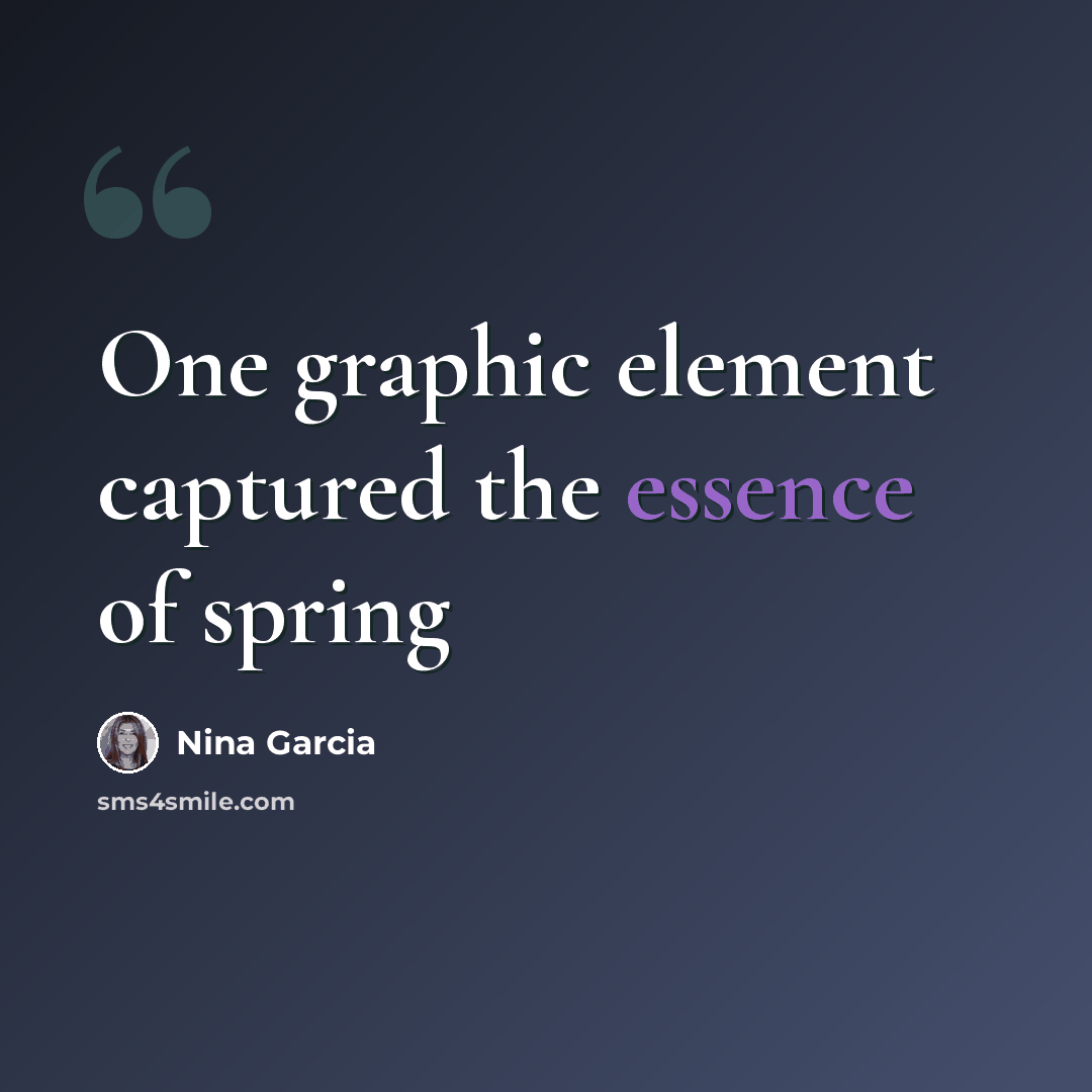 “One graphic element captured the essence of spring” quote by Nina Garcia
