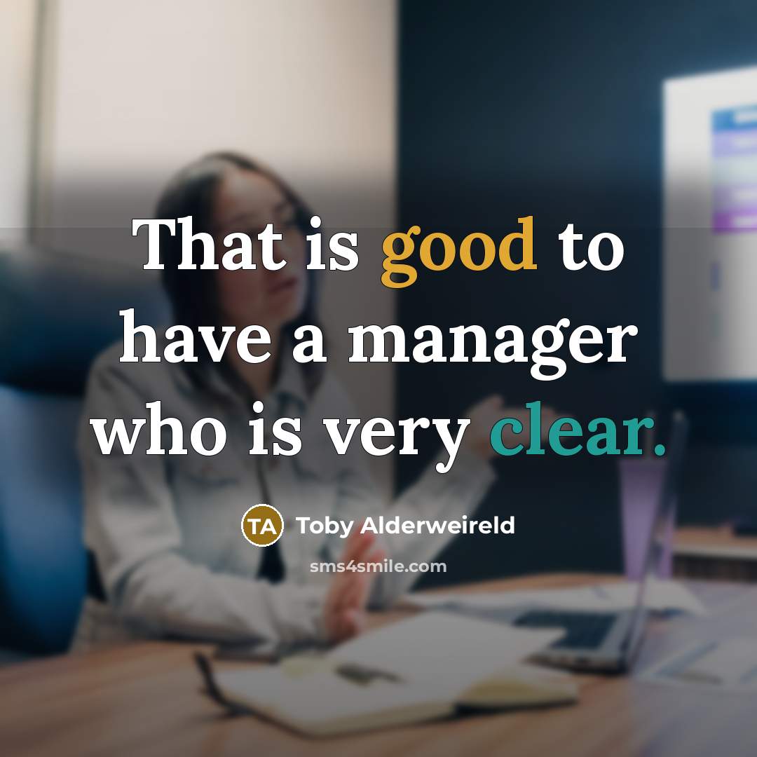“That is good to have a manager who is very clear.” quote by Toby Alderweireld