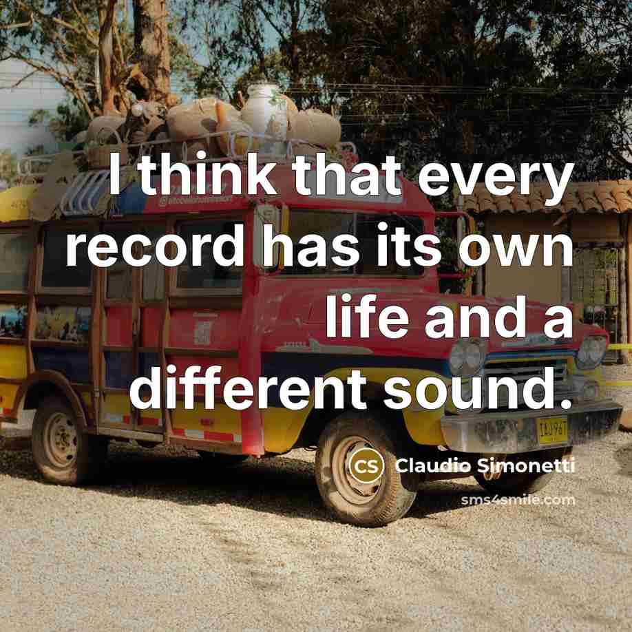 “I think that every record has its own life and a different sound.” quote by Claudio Simonetti