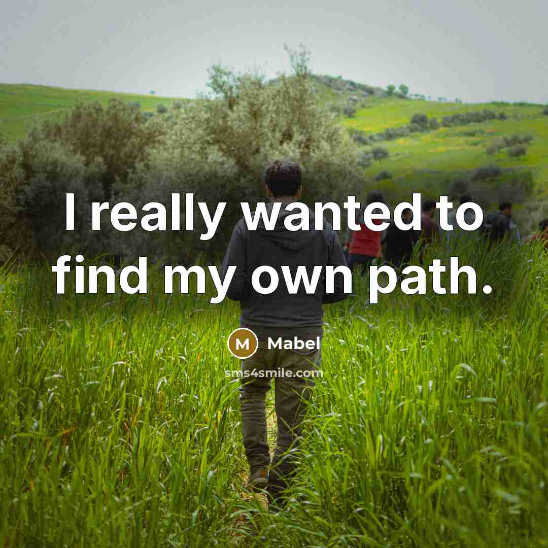 “I really wanted to find my own path.” quote by Mabel