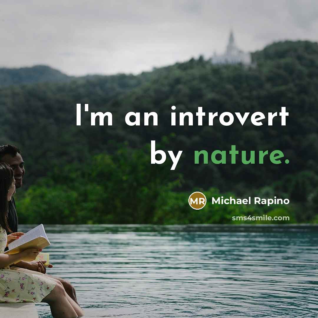 “I'm an introvert by nature.” quote by Michael Rapino