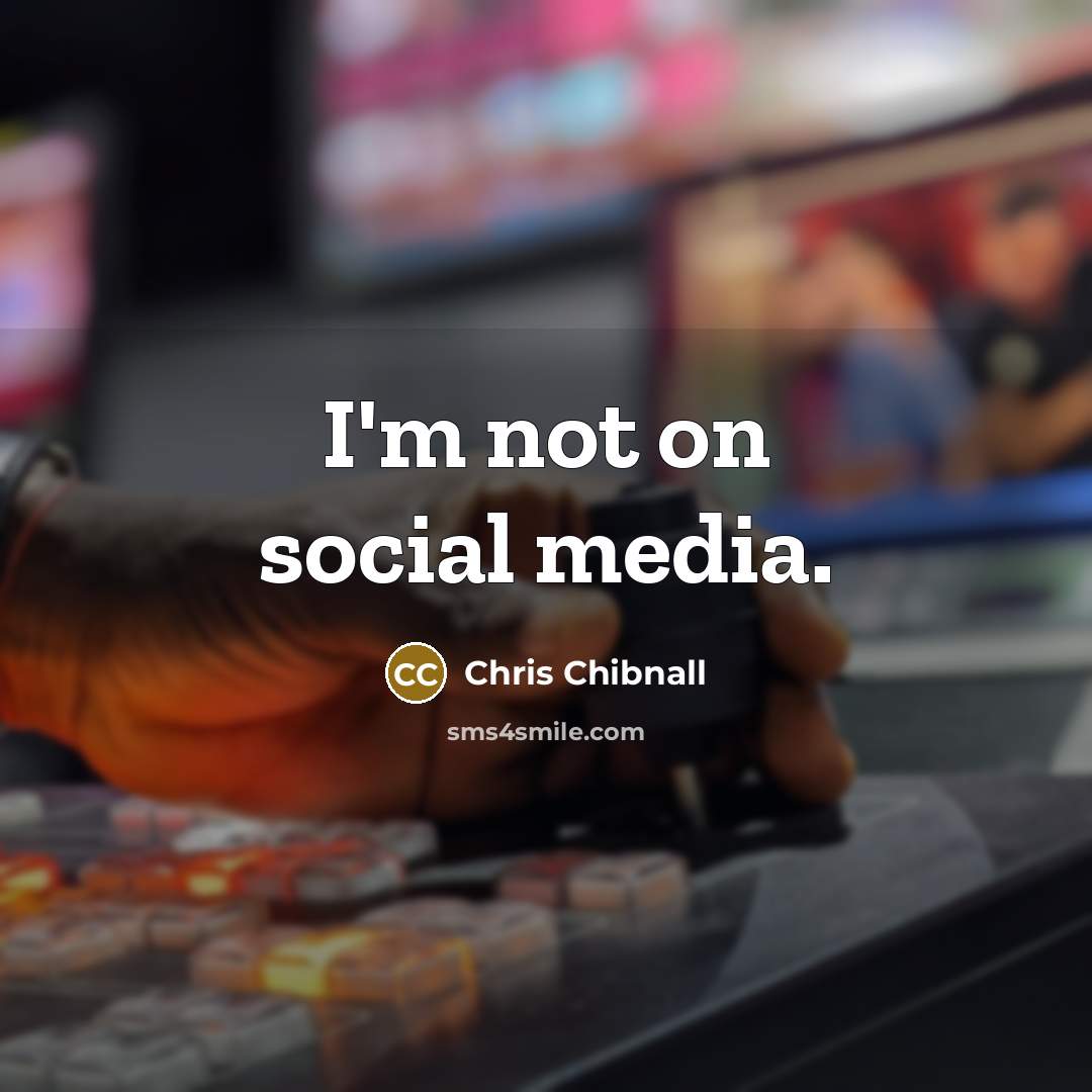 “I'm not on social media.” quote by Chris Chibnall