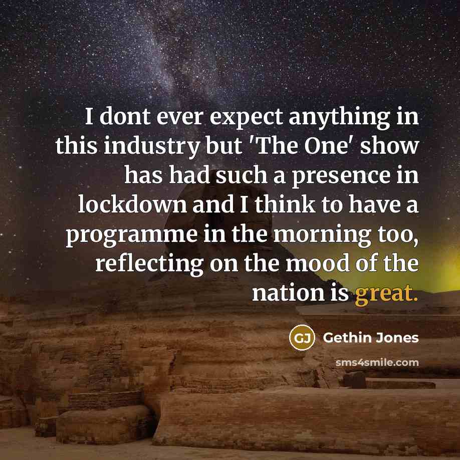“I dont ever expect anything in this industry but 'The One' show has had such a presence in lockdown and I think to have a programme in the morning too, reflecting on the mood of the nation is great.” quote by Gethin Jones
