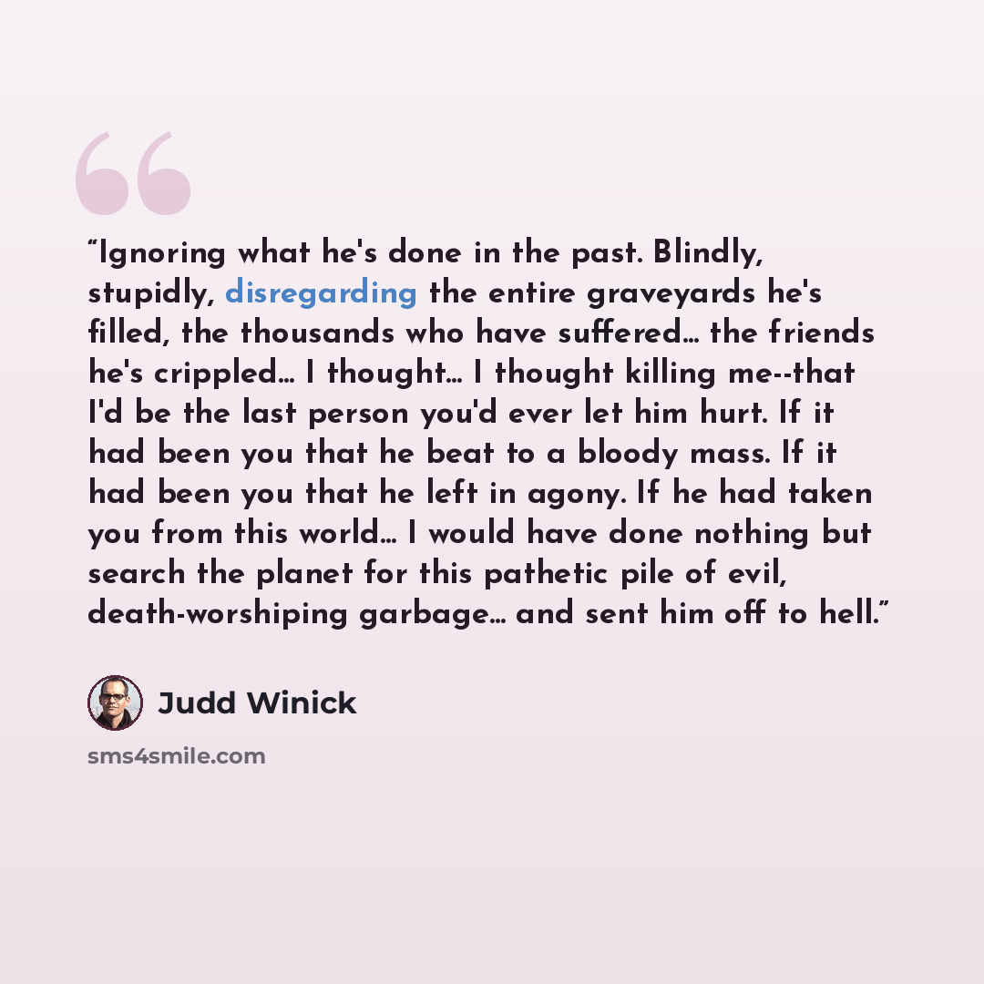 “Ignoring what he's done in the past. Blindly, stupidly, disregarding the entire graveyards he's filled, the thousands who have suffered... the friends he's crippled... I thought... I thought killing me--that I'd be the last person you'd ever let him hurt. If it had been you that he beat to a…” quote by Judd Winick