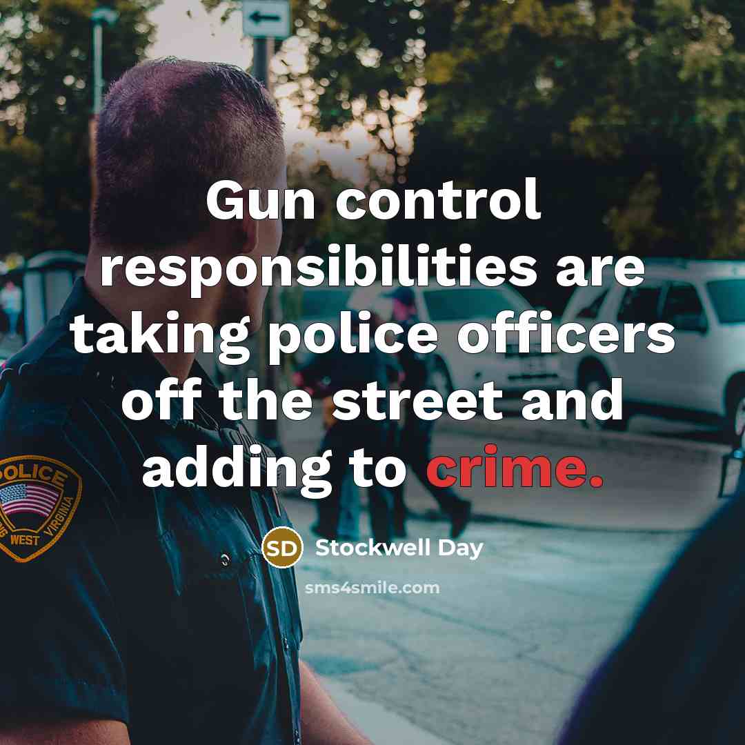 “Gun control responsibilities are taking police officers off the street and adding to crime.” quote by Stockwell Day