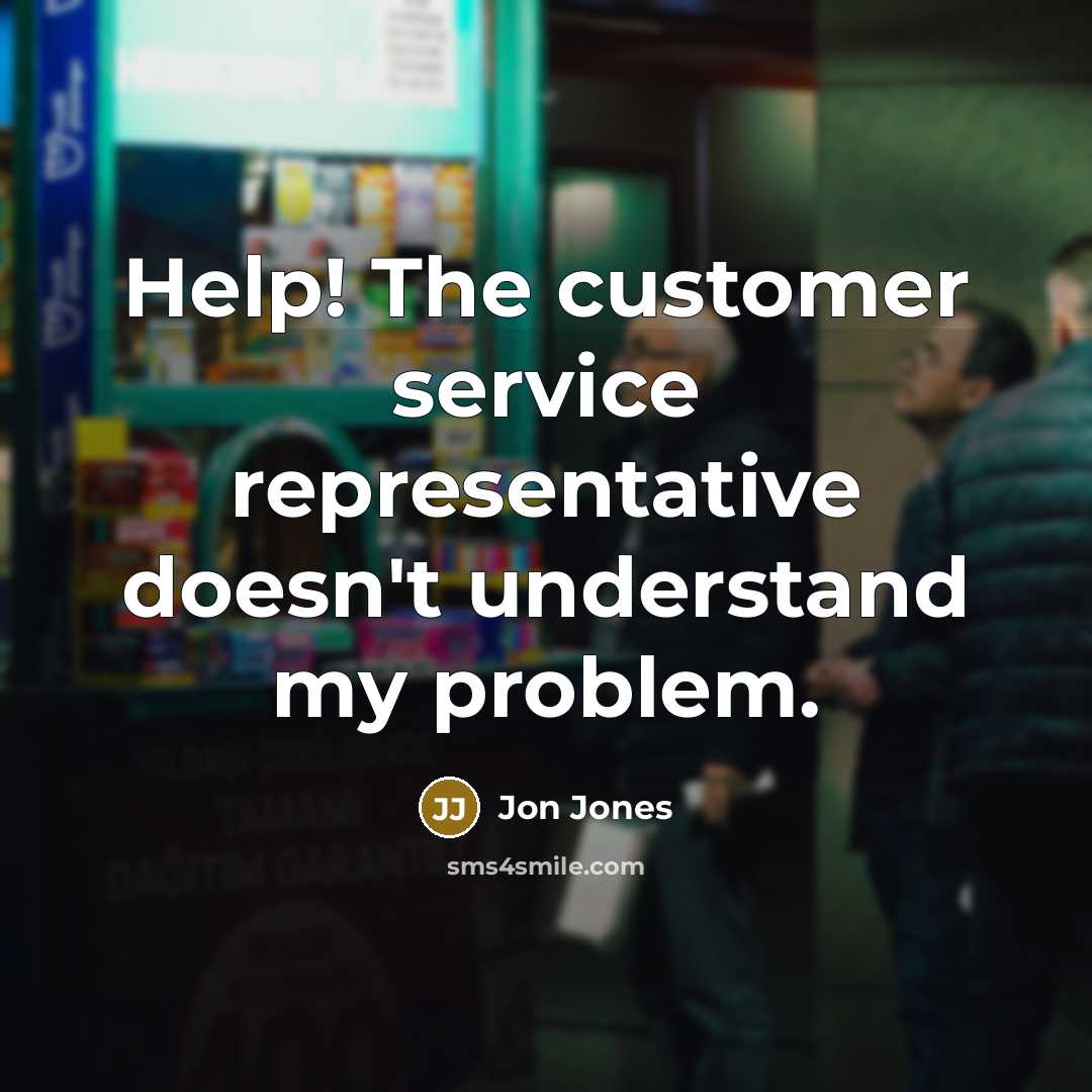 “Help! The customer service representative doesn't understand my problem.” quote by Jon Jones