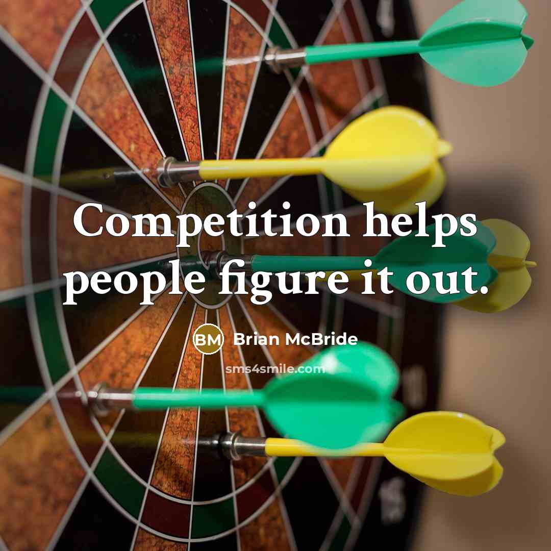 “Competition helps people figure it out.” quote by Brian McBride