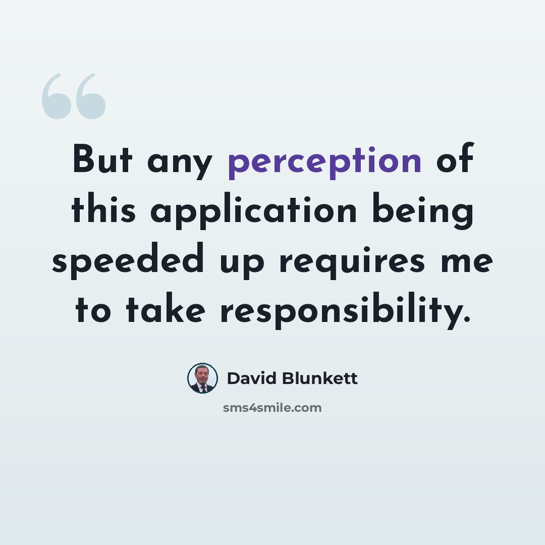 “But any perception of this application being speeded up requires me to take responsibility.” quote by David Blunkett