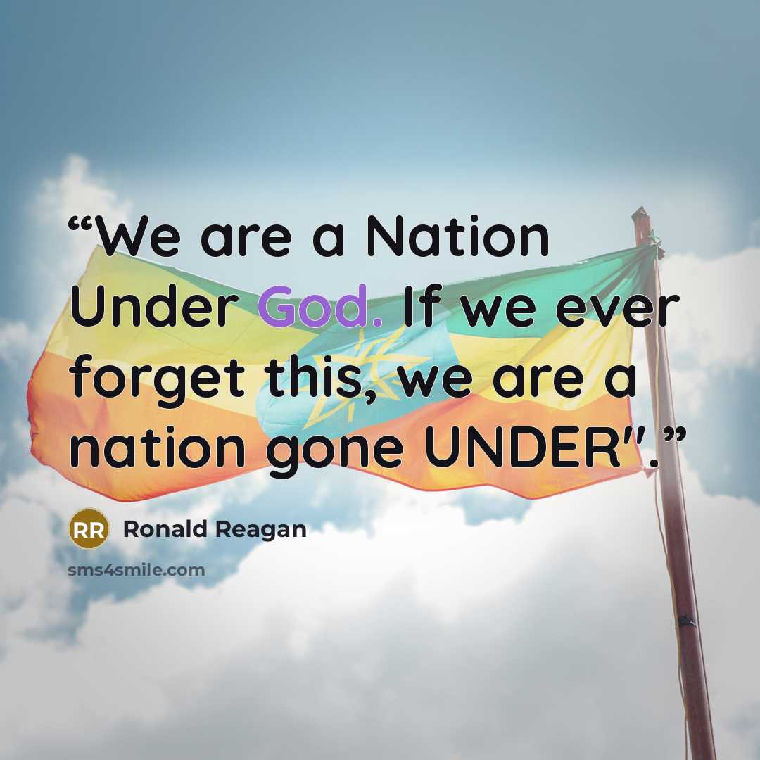 “We are a Nation Under God. If we ever forget this, we are a nation gone UNDER".” quote by Ronald Reagan