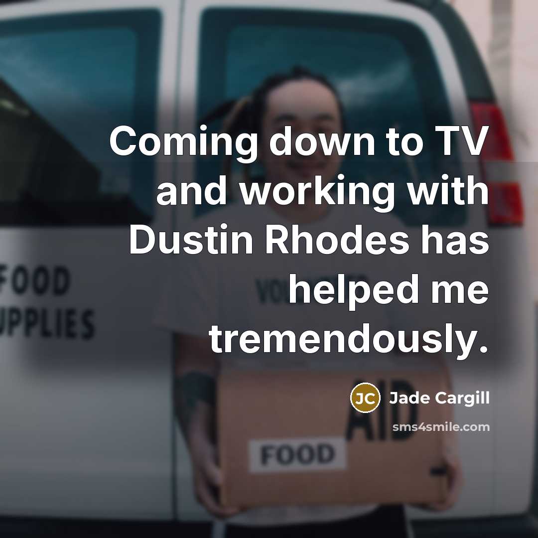 “Coming down to TV and working with Dustin Rhodes has helped me tremendously.” quote by Jade Cargill