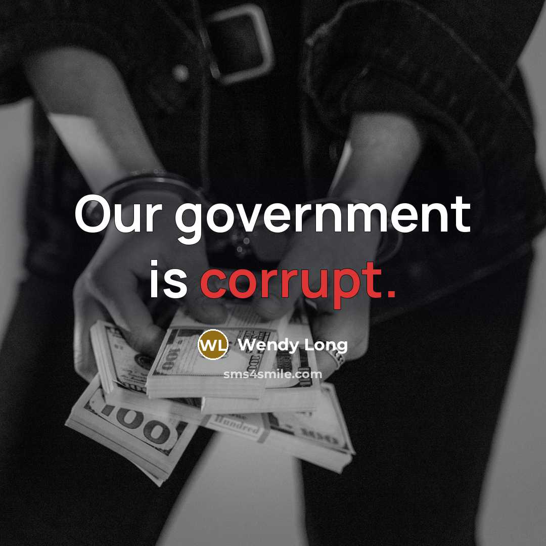 “Our government is corrupt.” quote by Wendy Long