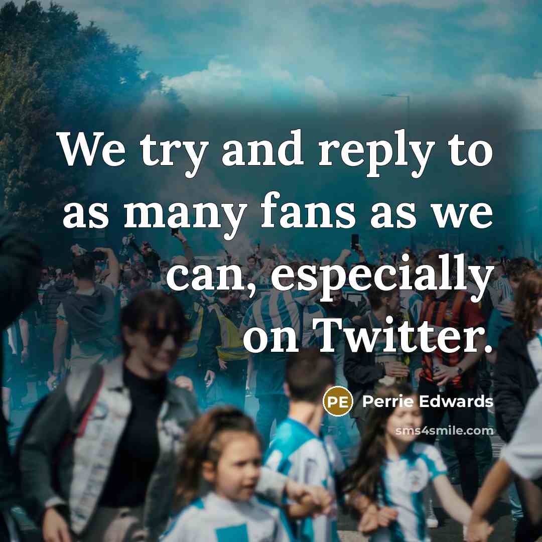 “We try and reply to as many fans as we can, especially on Twitter.” quote by Perrie Edwards