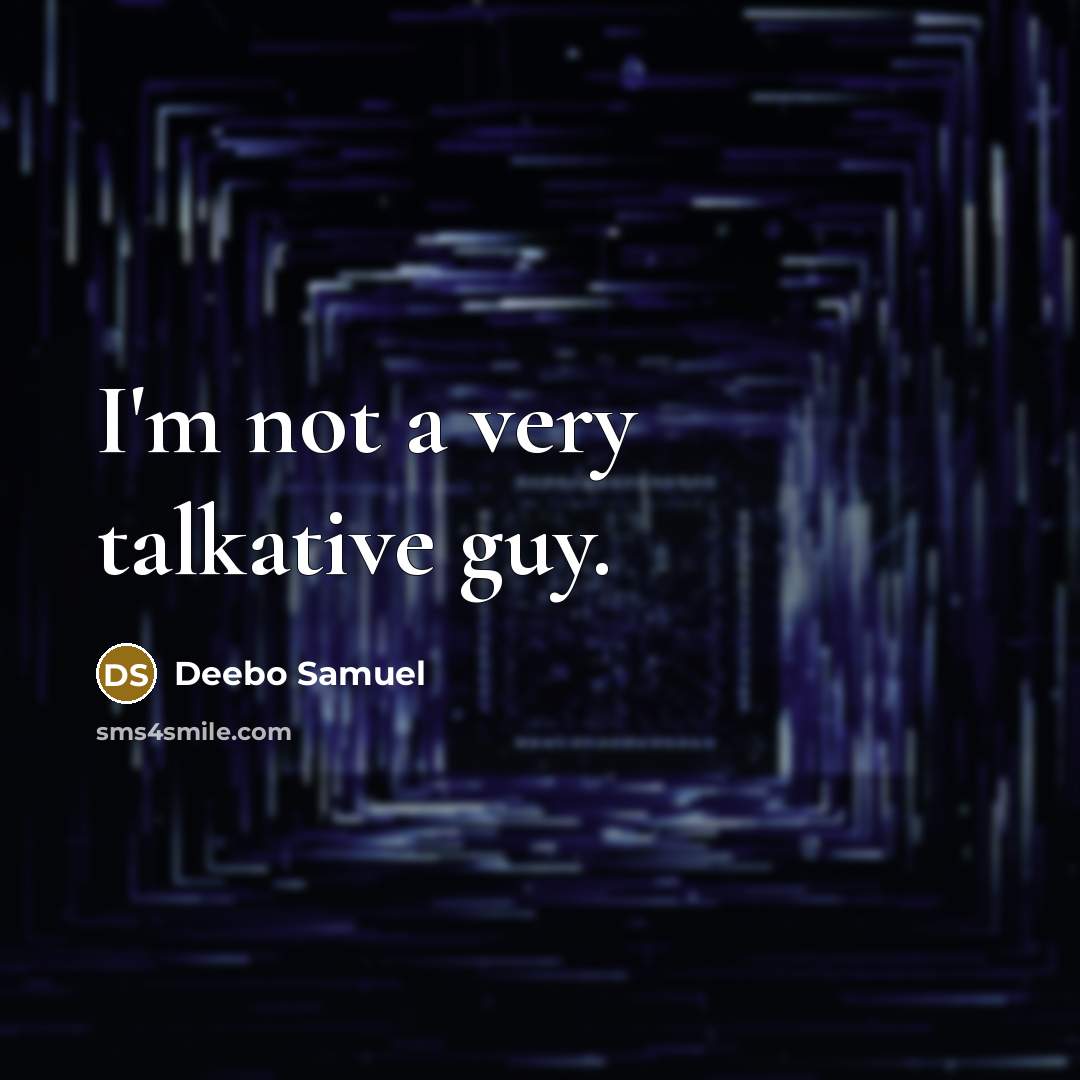 “I'm not a very talkative guy.” quote by Deebo Samuel