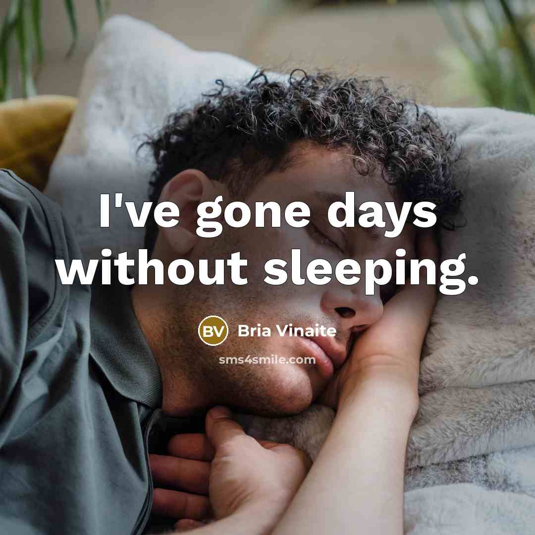 “I've gone days without sleeping.” quote by Bria Vinaite