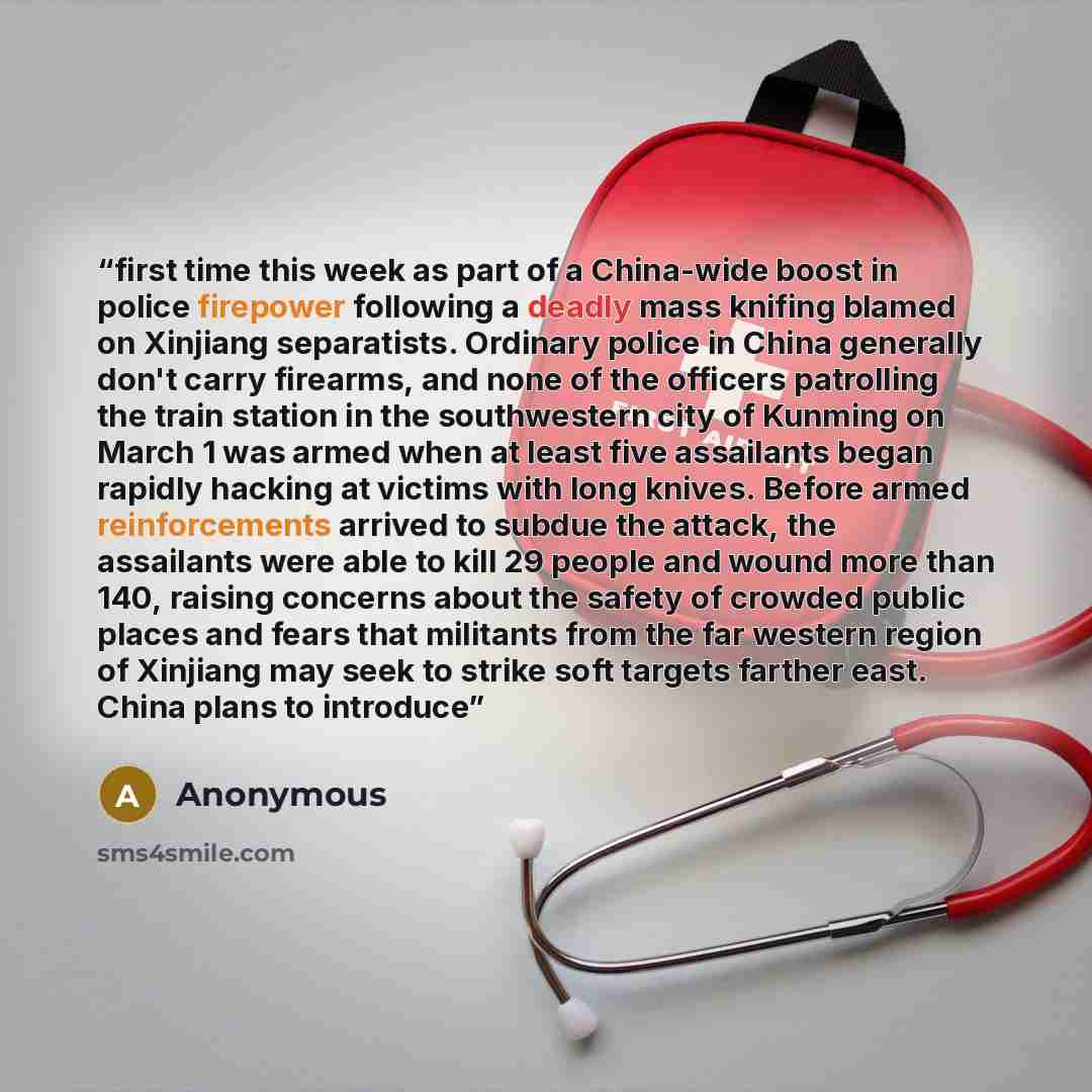“first time this week as part of a China-wide boost in police firepower following a deadly mass knifing blamed on Xinjiang separatists. Ordinary police in China generally don't carry firearms, and none of the officers patrolling the train station in the southwestern city of Kunming on March 1 was…” quote by Anonymous
