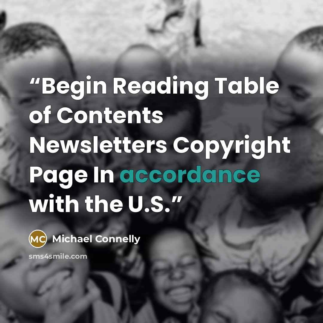 “Begin Reading Table of Contents Newsletters Copyright Page In accordance with the U.S.” quote by Michael Connelly