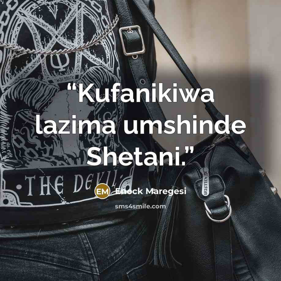 “Kufanikiwa lazima umshinde Shetani.” quote by Enock Maregesi
