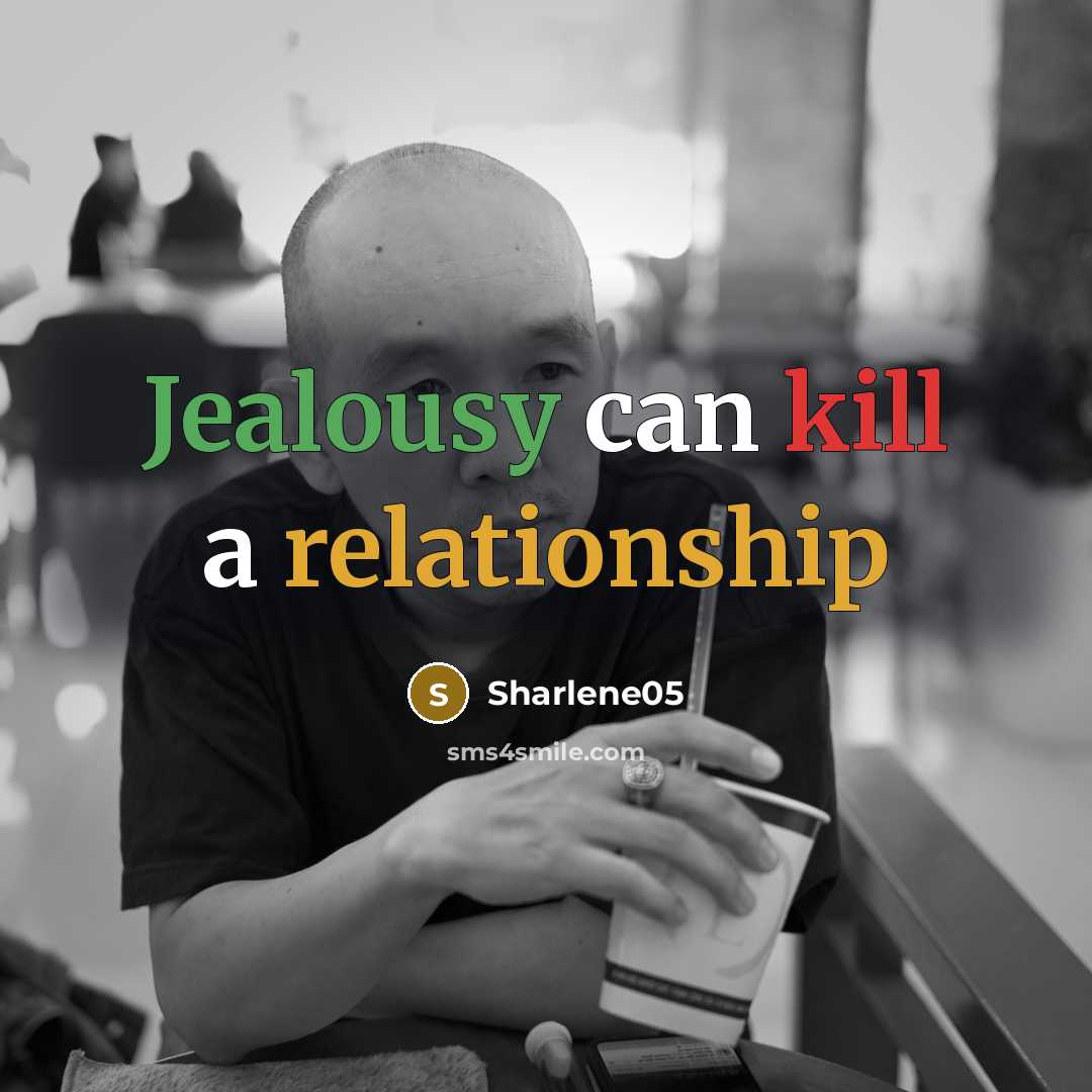 “Jealousy can kill a relationship” quote by Sharlene05