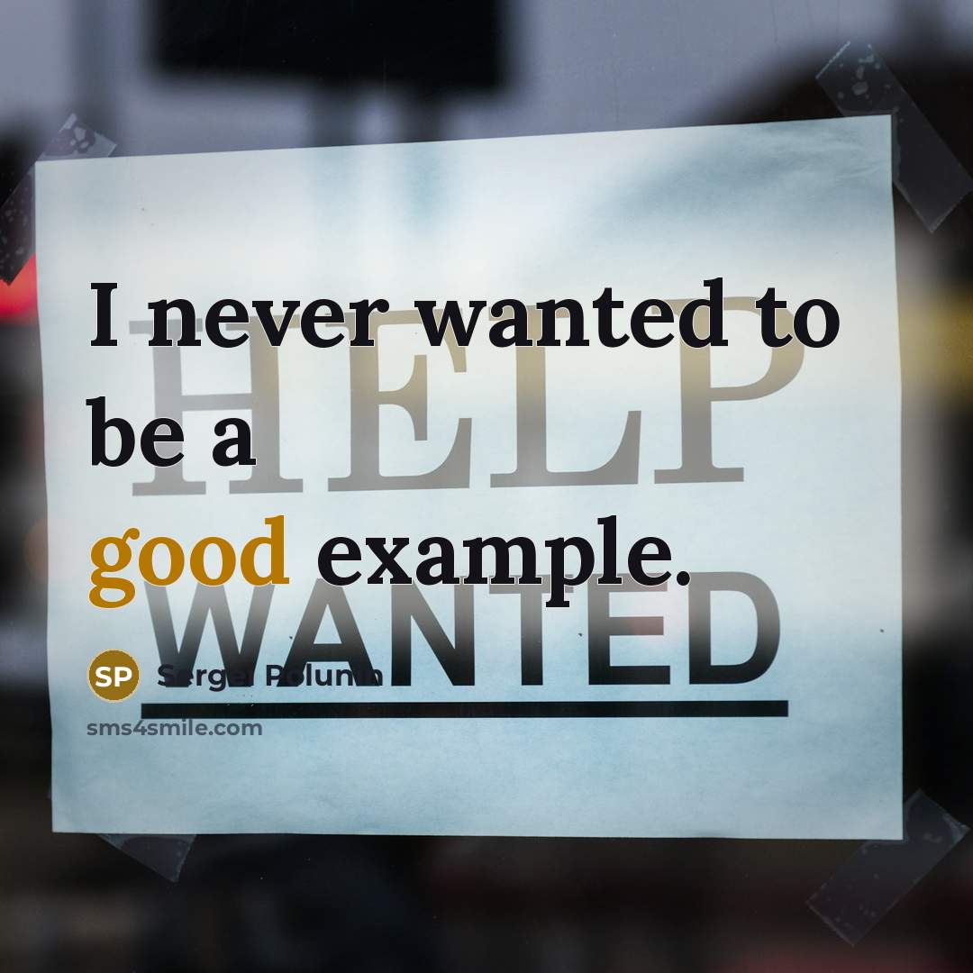 “I never wanted to be a good example.” quote by Sergei Polunin