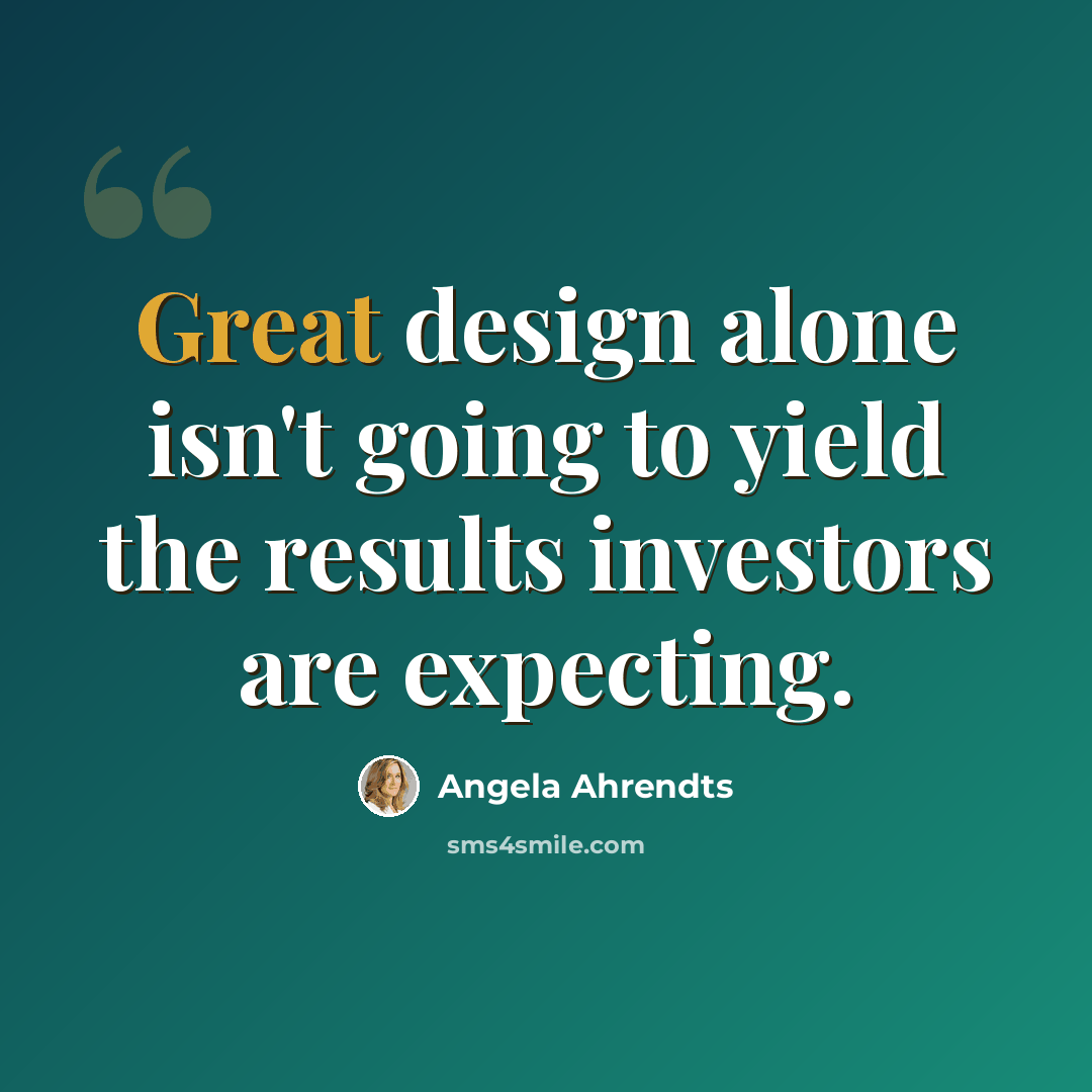 “Great design alone isn't going to yield the results investors are expecting.” quote by Angela Ahrendts