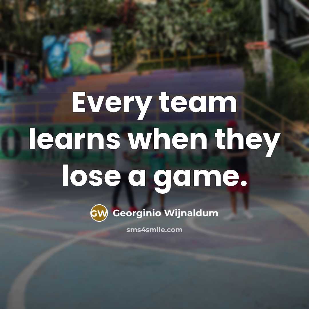 “Every team learns when they lose a game.” quote by Georginio Wijnaldum