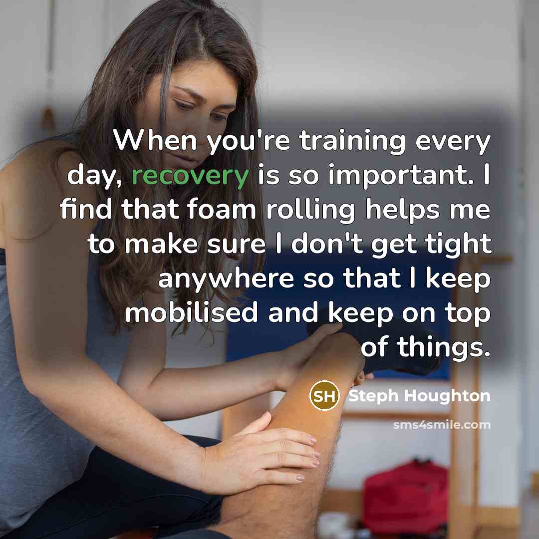 “When you're training every day, recovery is so important. I find that foam rolling helps me to make sure I don't get tight anywhere so that I keep mobilised and keep on top of things.” quote by Steph Houghton