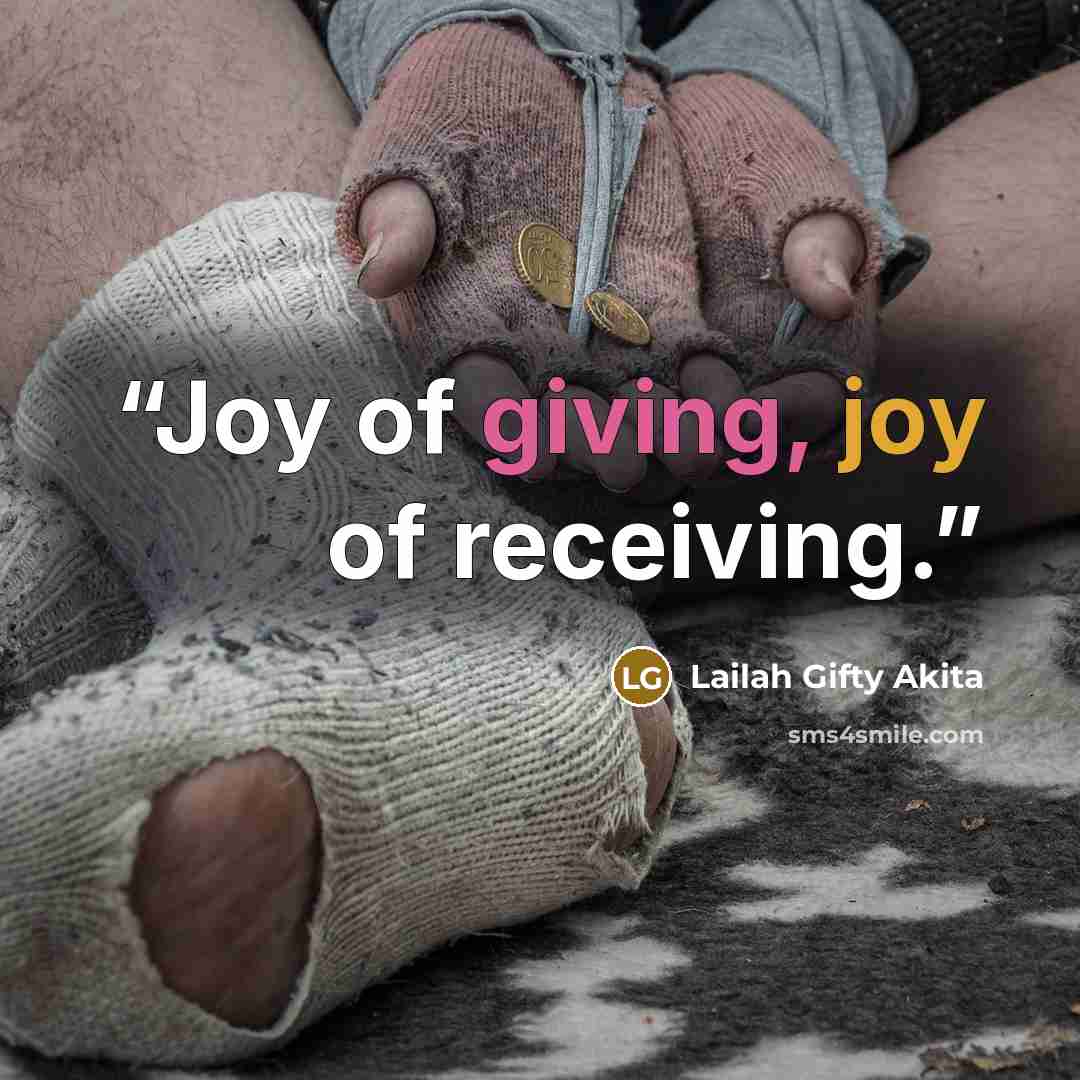 “Joy of giving, joy of receiving.” quote by Lailah Gifty Akita