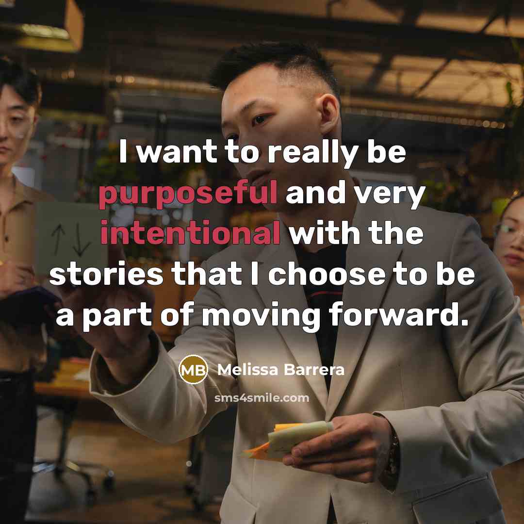 “I want to really be purposeful and very intentional with the stories that I choose to be a part of moving forward.” quote by Melissa Barrera
